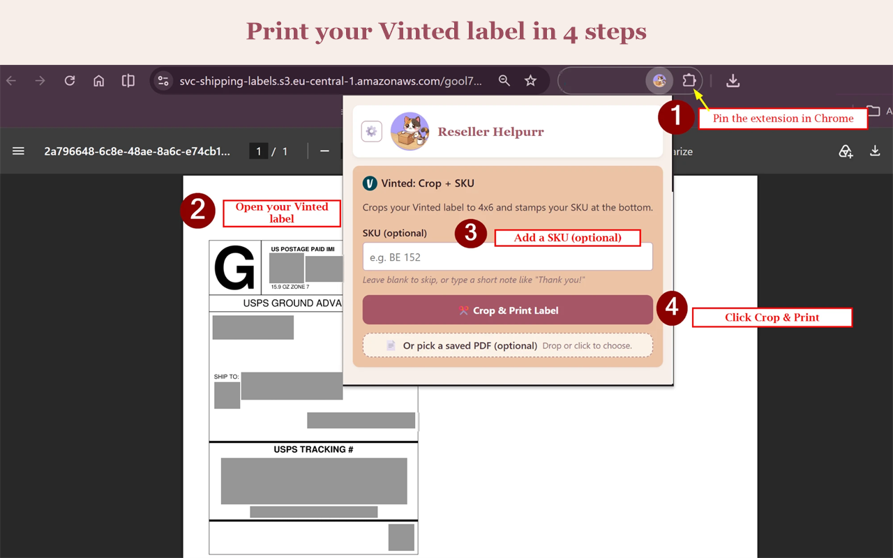 The extension open over a Vinted label: 1 pin the extension, 2 open your Vinted label, 3 add a SKU (optional), 4 click Crop and Print.